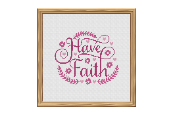Have Faith Cross Stitch Pattern Review